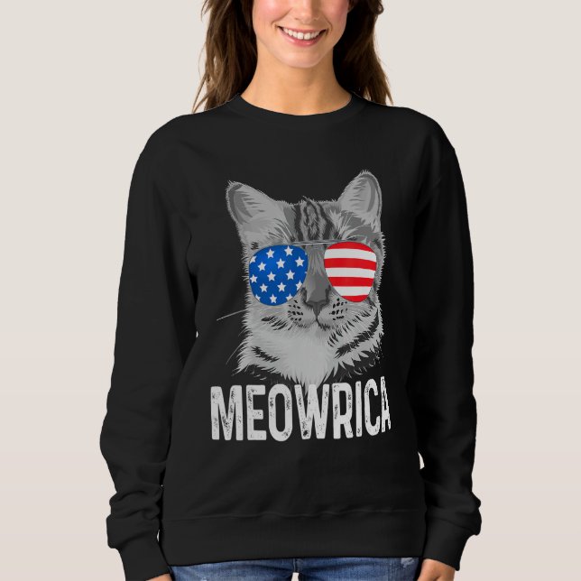 Merica Cat For 4th Of July The Meowrica With Us Su Sweatshirt (Front)