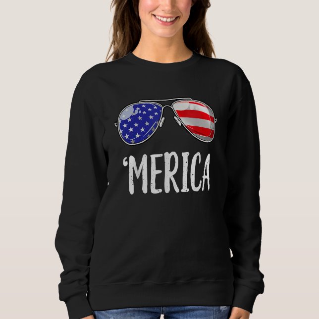 Merica Flag Sunglasses  Patriotic 4th Of July Men Sweatshirt (Front)