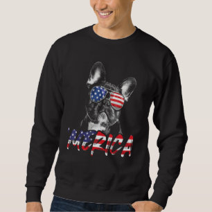 Merica French Bulldog 4th of July American Flag Fr Sweatshirt