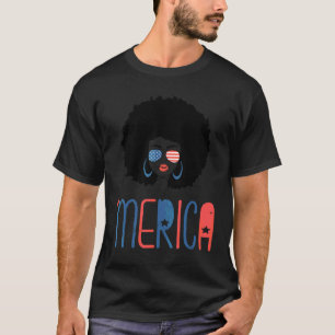 Merica Lady Hair Independence Day 4th Of July  Ide T-Shirt