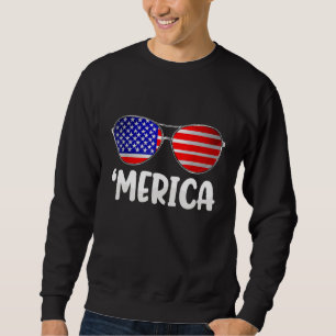 Merica Sunglasses 4th Of July Boys Girls Men Women Sweatshirt