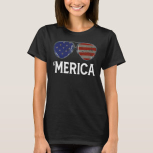Merica Sunglasses 4th Of July Boys Girls Men Women T-Shirt