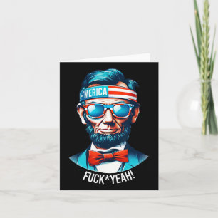 Merica Yeah Abraham Lincoln 4th Of July Card