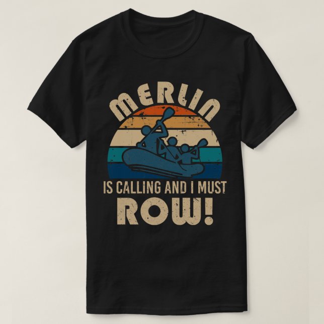 Merlin river rafting  T-Shirt (Design Front)