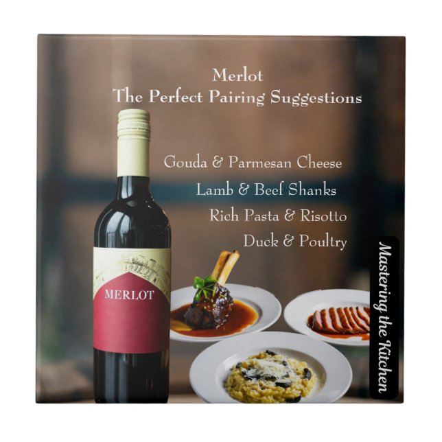 Merlot Wine Pairing/Mastering the Kitchen Ceramic Tile (Front)