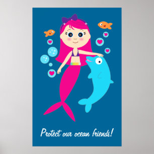 Mermaid and Dolphin: Protect our Ocean Friends! Poster