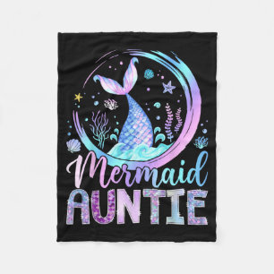 Mermaid Auntie Funny Birthday Girl Party Family Fleece Blanket