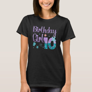 Mermaid Birthday Girl 10 Year Old Its My 10th Bday T-Shirt
