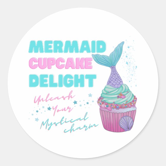 Mermaid cupcake delight magical charm classic round sticker (Front)