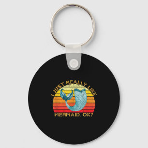 Mermaid Funny Animal Quote With Vintage Shape Desi Key Ring