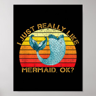 Mermaid Funny Animal Quote With Vintage Shape Desi Poster