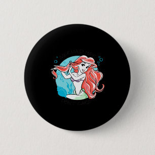 Mermaid Hair Dont Care  6 Cm Round Badge