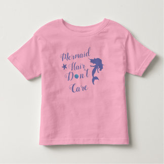 Mermaid Hair Don't Care Child Toddler T-Shirt