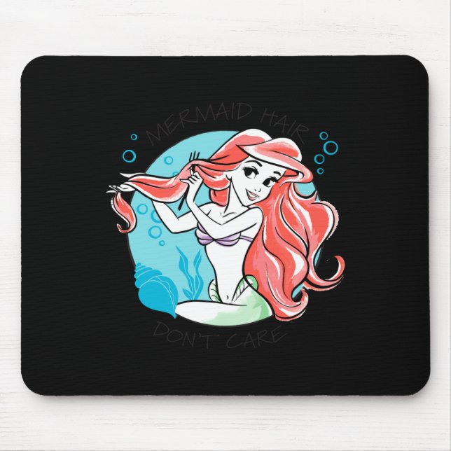 Mermaid Hair Dont Care  Mouse Pad (Front)