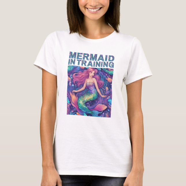 Mermaid in Training  T-Shirt (Front)