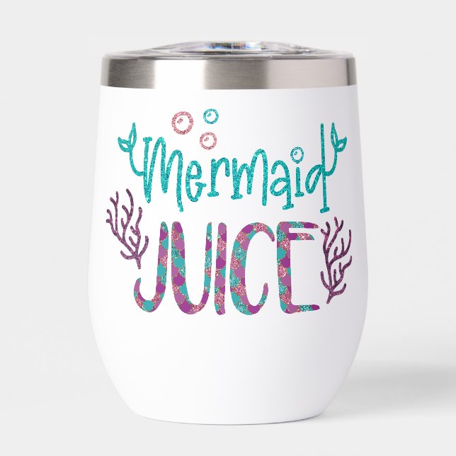Mermaid Juice Sparkly Fun Saying (Front)