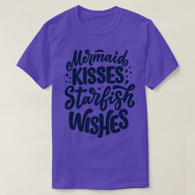 Mermaid Kisses Starfish Wishes 3 T-Shirt (Design Front)