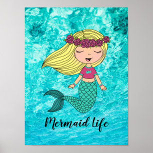 Mermaid Life Poster