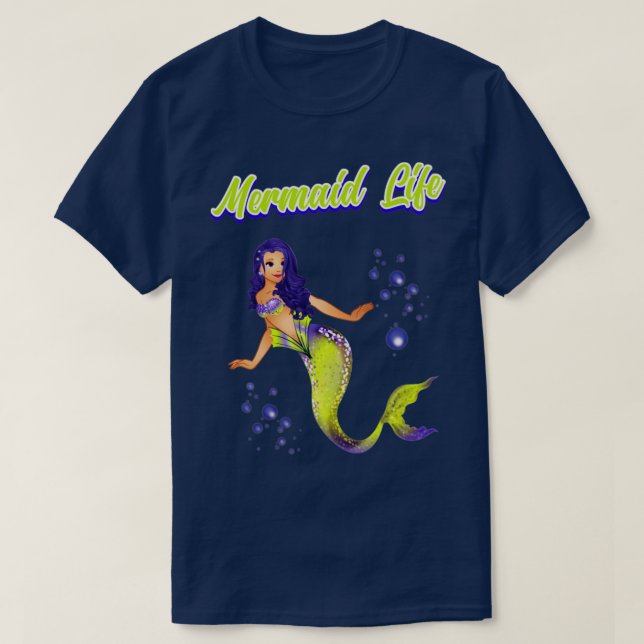 Mermaid Life T-Shirt (Design Front)