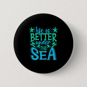 Mermaid Life Under The Sea Vacation Marine Biologi 6 Cm Round Badge