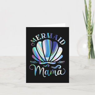 Mermaid Mama Mermaid Mothers Day Mermaid Mum Lover Card