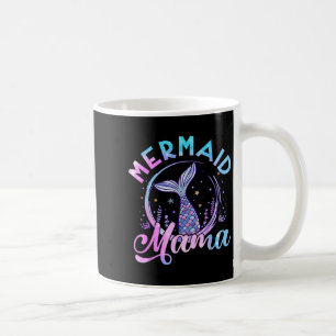 Mermaid Mama Seashell Birthday Women Ocean Matchin Coffee Mug