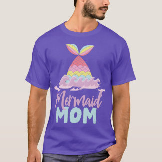 Mermaid Mom Funny Women Mama Mommy Family Matching T-Shirt