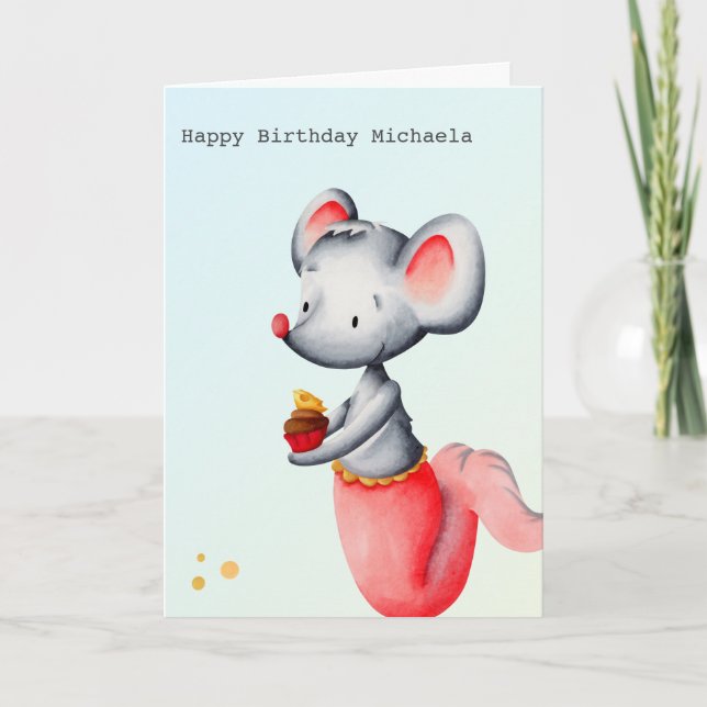 Mermaid Mouse with a Cheese Cupcake Birthday Card (Front)