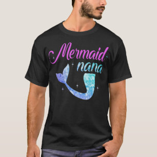 Mermaid Nana Mother T Mermom MerMom Grandma Gift M T-Shirt