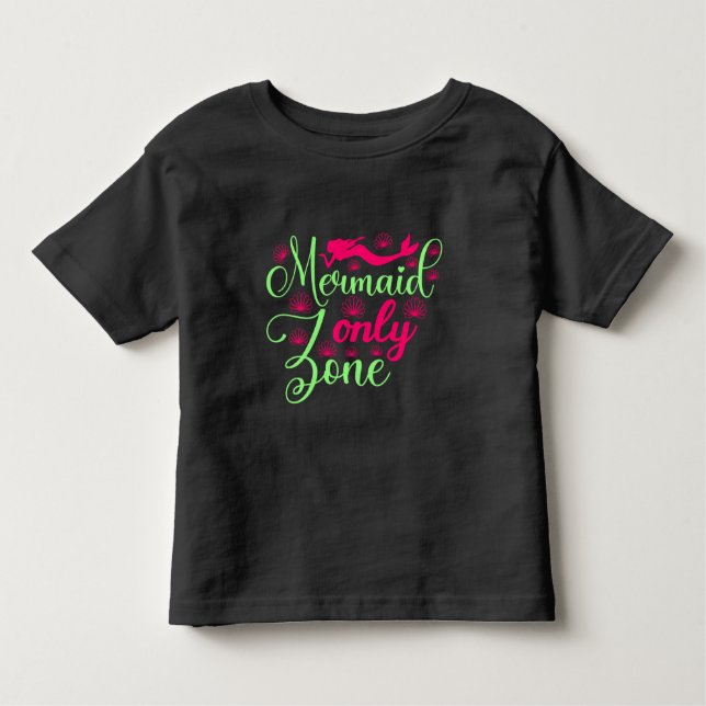 Mermaid Only Zone in Hot Pink and Neon Green Toddler T-Shirt (Front)