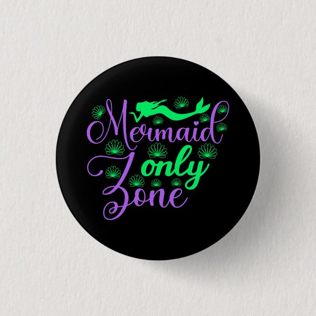 Mermaid Only Zone in Neon Green and Purple 3 Cm Round Badge (Front)