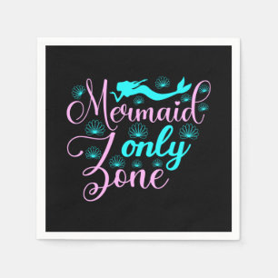 Mermaid Only Zone Napkin