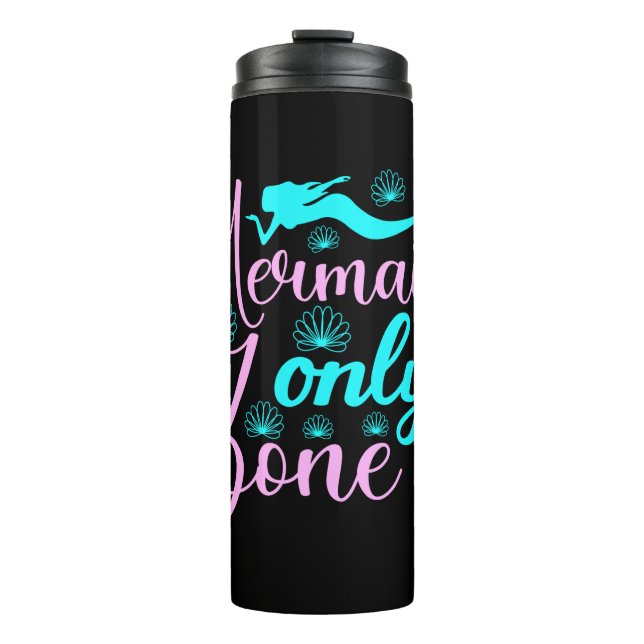 Mermaid Only Zone Thermal Tumbler (Front)