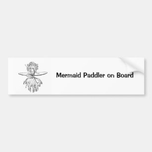 Mermaid Paddler on Board Bumper Sticker