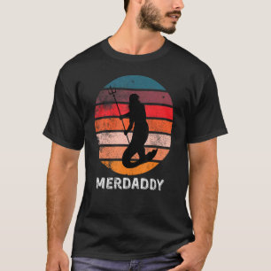 Mermaid Papa Merdad Merfolk Dad Father's Day Merma T-Shirt