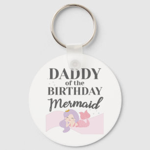 Mermaid Party Matching Daddy of Birthday Mermaid Key Ring