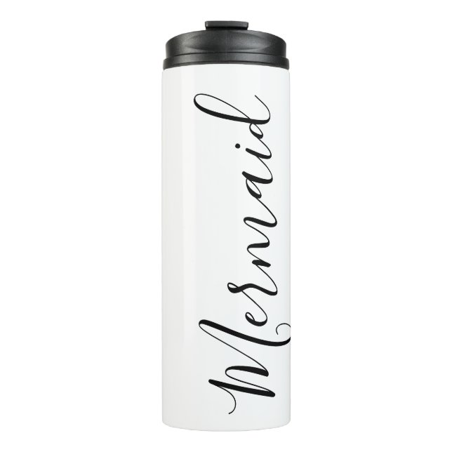 "Mermaid" Script Thermal Tumbler (Front)
