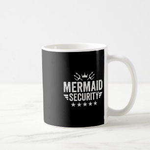 Mermaid Security For Beach Summer Matching Mermaid Coffee Mug