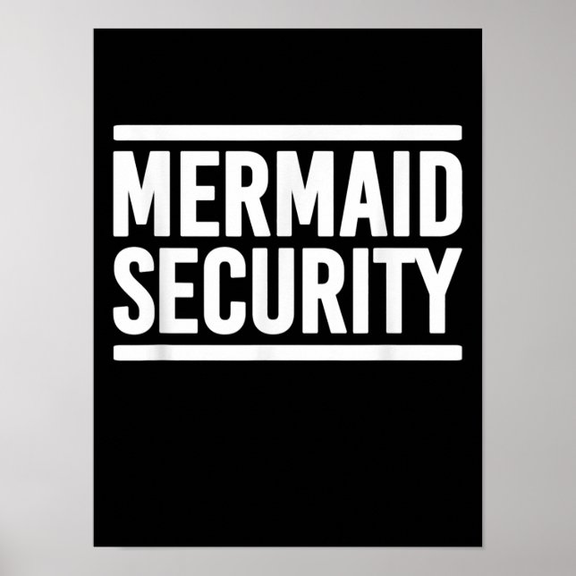 Mermaid Security Funny Swimming Lessons Poster (Front)