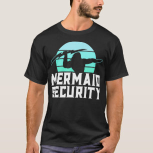 Mermaid Security  Mens Boys Swim Team Gift Swimmer T-Shirt