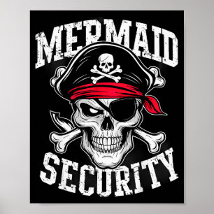 Mermaid Security Rate Dad Brother Halloween  Poster