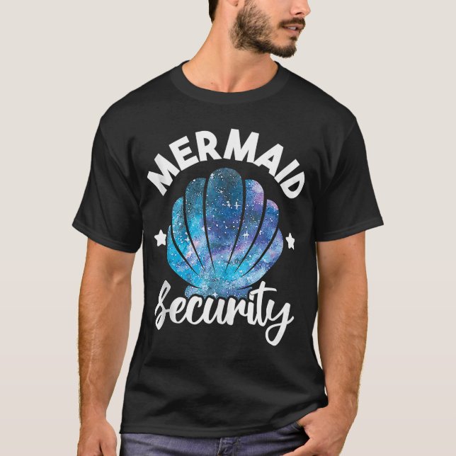 Mermaid Security Seashell Mermaid Squad Birthday P T-Shirt (Front)