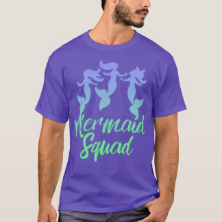Mermaid Squad 17 T-Shirt