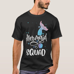 Mermaid Squad Cute Girls Birthday Squad Mermaid Ta T-Shirt