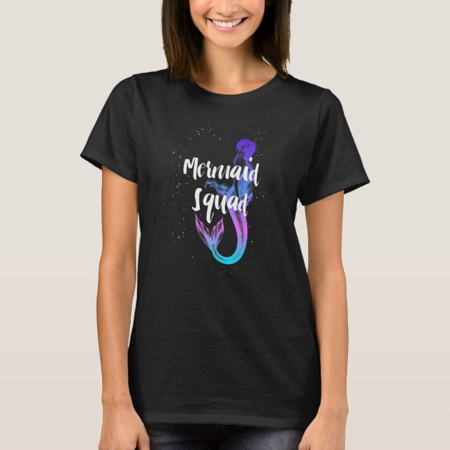 Mermaid Squad   T-Shirt (Front)