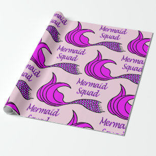 Mermaid Squad with bright pink mermaid tail Wrapping Paper