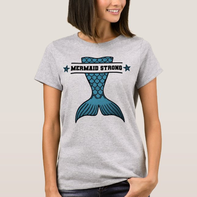 Mermaid Strong T-Shirt (Front)