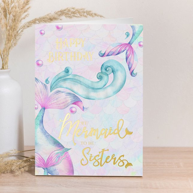 Mermaid to be Sisters Happy Birthday Gold Foil Greeting Card (Creator Uploaded)