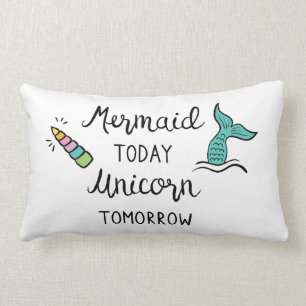 Mermaid Today Unicorn Tomorrow Lumbar Cushion