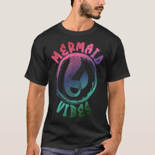 Mermaid Vibes Fun Birthday Squad For Women Girls 1 T-Shirt